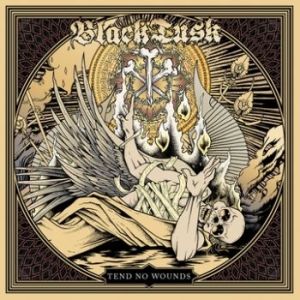 Black Tusk - Tend No Wounds