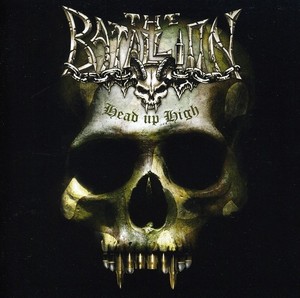 Batallion - Head Up High