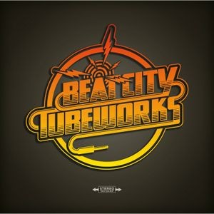 Beat City Tubeworks - I Just Cannot Believe It's The Incr