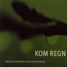 Berntsen Anne Lise - Kom Regn