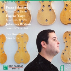 Fr  Schubert/ E  Ysaye / J  Br - Schubert/ Ysaye/ Brahms / Sonate