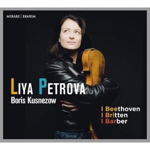Liya Petrova - Beethoven/Britten/Barber