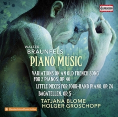 Braunfels Walter - Piano Music