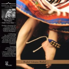Roberto Rodriguez - Baila, Gitano Baila