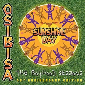 Osibisa - Sunshine Day : The Boyhood Sessions
