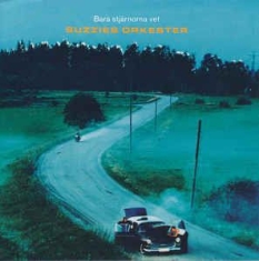 Suzzies Orketster - Bara Stjärnorna Vet ryhmässä CD @ Bengans Skivbutik AB (3774970)