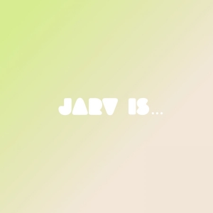 Jarv Is... - Beyond The Pale