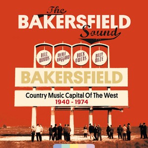 V/A - Bakersfield Sound 1940-1974