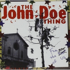 Doe John - For The Best Of Us
