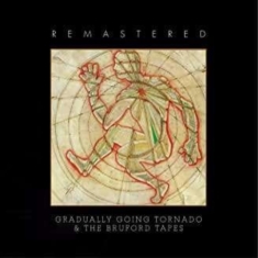 Bruford - Gradually Going Tornado/Bruford Tap
