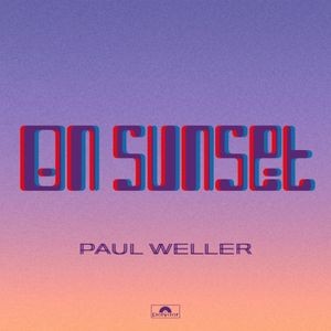 Paul Weller - On Sunset (2Lp)