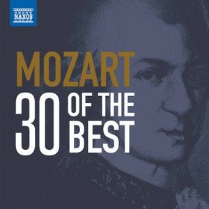 Wolfgang Amadeus Mozart - 30 Of The Best (2Cd)