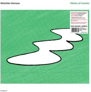 Hamase Motohiko - Notes Of Foresty
