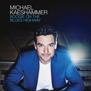 Kaeshammer Michael - Boogie On The Blues Highway