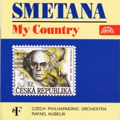 Smetana Bedrich - My Country. A Cycle Of Symphonic Po