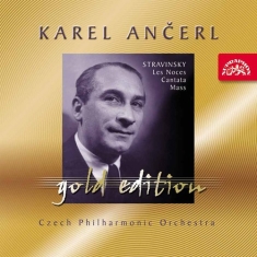 Stravinsky Igor - Ancerl Gold Edition 32: Les Noces,