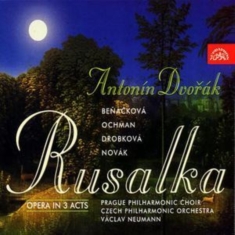 Dvorák Antonín - Rusalka. Opera In 3 Acts