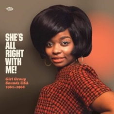 Various Artists - She's Alright With Me! Girl Group S