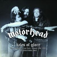 Motörhead - Tales Of Glory, Live New York 1983