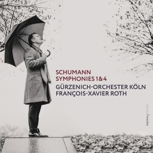 Schumann Robert - Symphonies Nos. 1 & 4