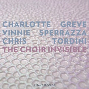 Greve Charlotte Sperrazza Vinnie - The Choir Invisible