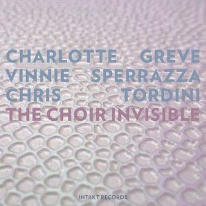 Greve Charlotte Sperrazza Vinnie - The Choir Invisible