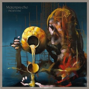 Motorpsycho - All Is One