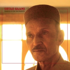 Saami Ustad - Pakistan Is For The Peaceful