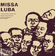 Les Troubadours Du Roi Baudouin - Missa Luba