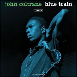 John Coltrane - Blue Train (Mono)