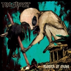 Nuclear - Murder Of Crows - Black Vinyl