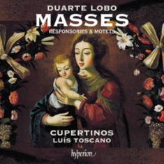 Lobo Duarte - Masses, Responsories & Motets
