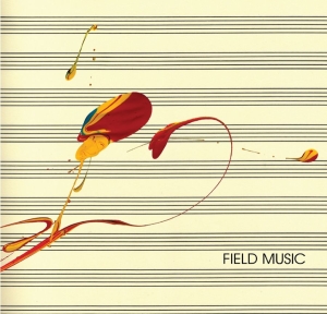 Field Music - Field Music (Measure) (Indie Exclus