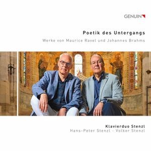 Brahms Johannes Ravel Maurice - Poetik Des Untergangs