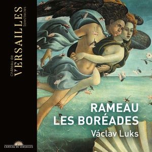 Rameau Jean-Phillippe - Les Boréades (3 Cd)