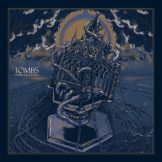 Tombs - Under Sullen Skies (2 Lp Vinyl)