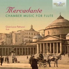 Mercadante Saverio - Chamber Music For Flute