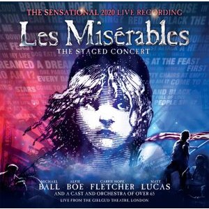 Claude-Michel Schönberg & Alai - Les Misérables: The Staged Con