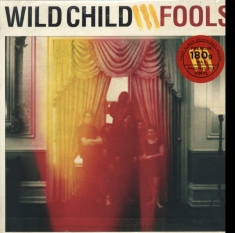 Wild Child - Fools