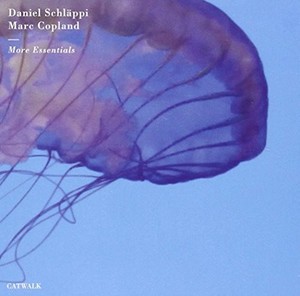 Schlappi Daniel & Marc Copland - More Essentials