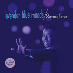 Sammy Turner - Lavender Blue Moods