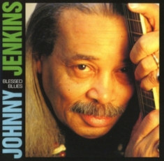 Johnny Jenkins - Blessed Blues