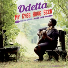 Odetta - My Eyes Have Seen  + The Tin Angel + At The Gates Of..