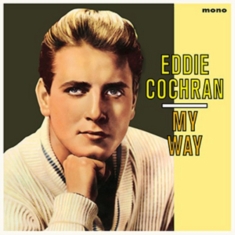 Eddie Cochran - My Way