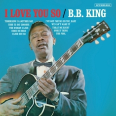 B.B. King - I Love You So