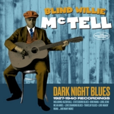 Blind Willie Mctell - Dark Night Blues