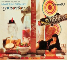 Martin Denny - Hypnotique/The Enchanted Sea