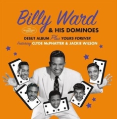 Billy & His Dominoes Ward - Billy Ward & His Dominoes/Yours Forever