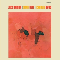 Stan Getz & Charlie Byrd - Jazz Samba
