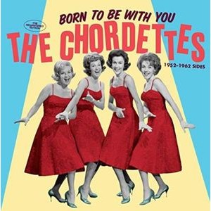 Chordettes - Born To Be With You - ..